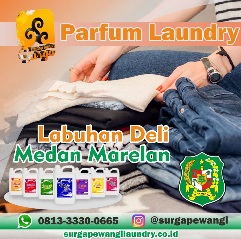 Parfum Laundry Labuhan Deli, Medan Marelan