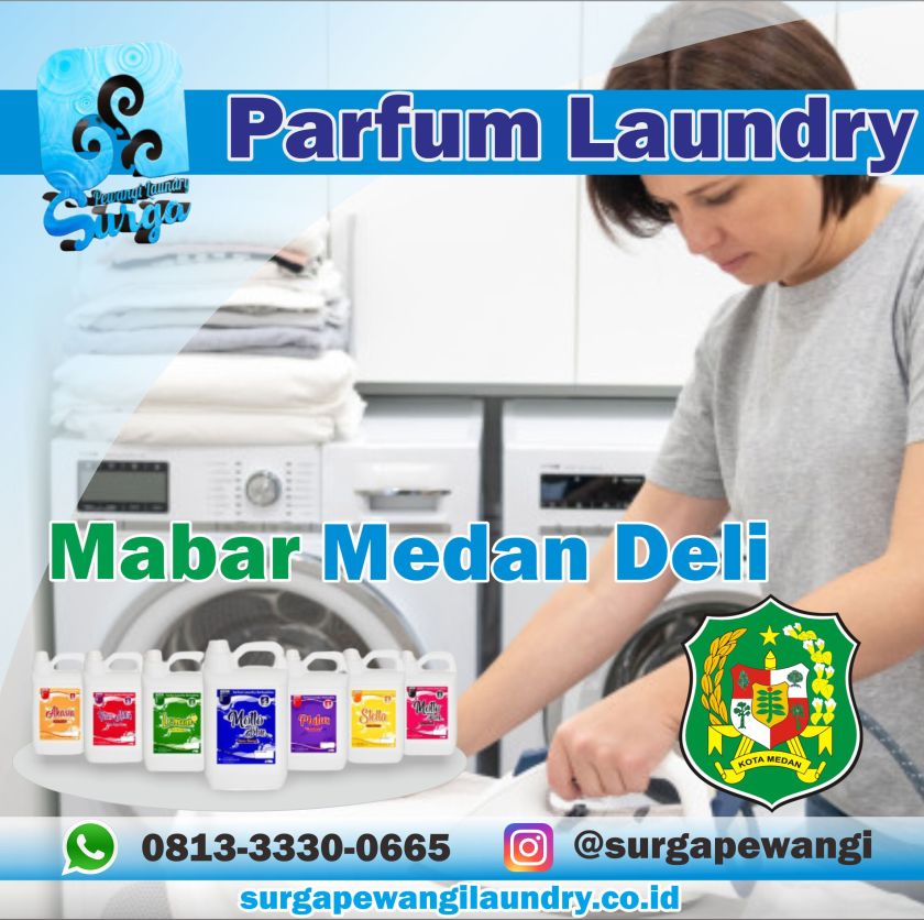 Parfum Laundry Mabar, Medan Deli