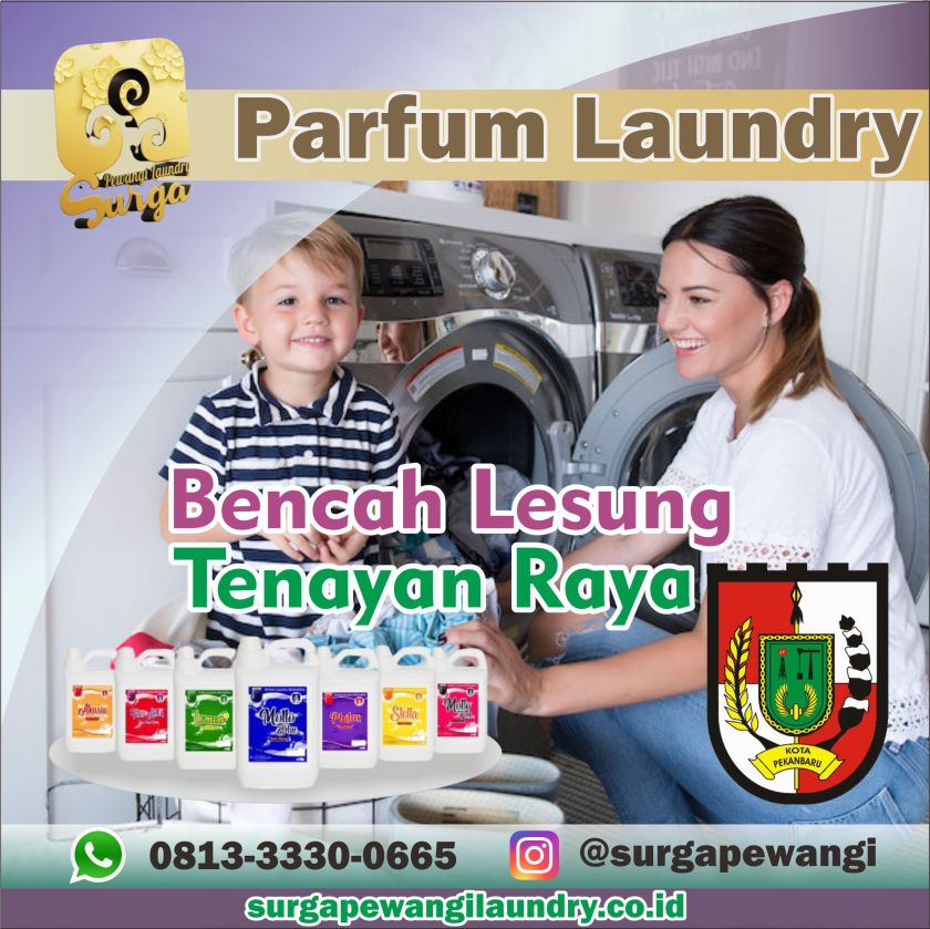 Parfum Laundry Bencah Lesung, Tenayan Raya