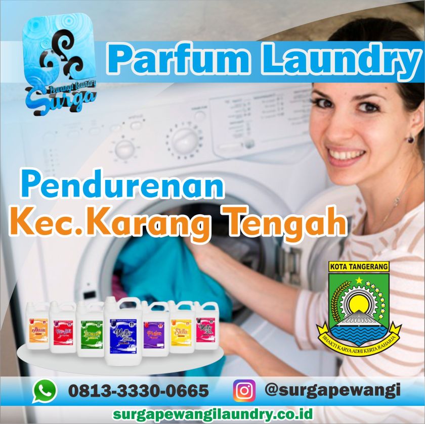 Parfum Laundry Pedurenan, Karang Tengah