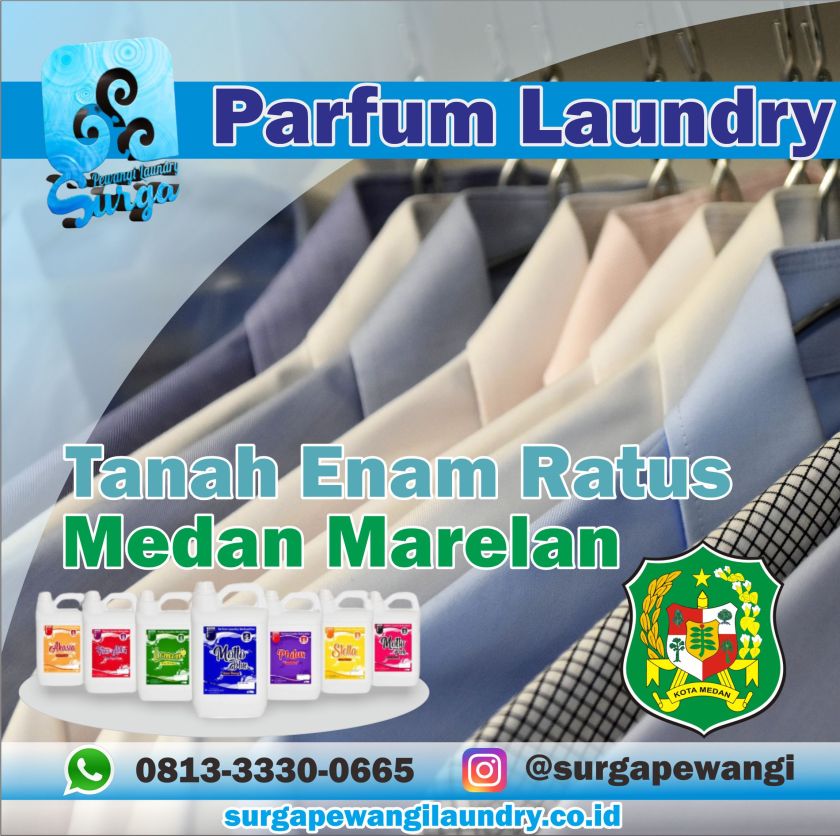 Parfum Laundry Tanah Enam Ratus, Medan Marelan